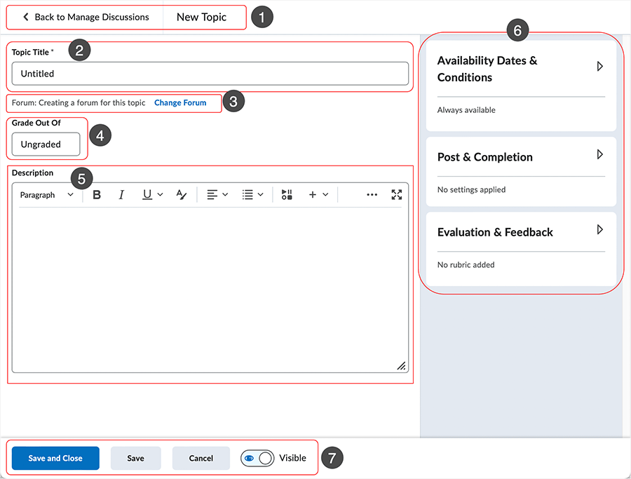 Brightspace screenshot 20.23.04 - discussion topic setup areas identified with "step" icons 1-7