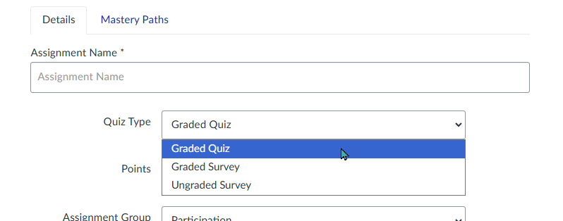 Dropdown with three quiz options: Graded Quiz, Graded Survey, and Ungraded Survey