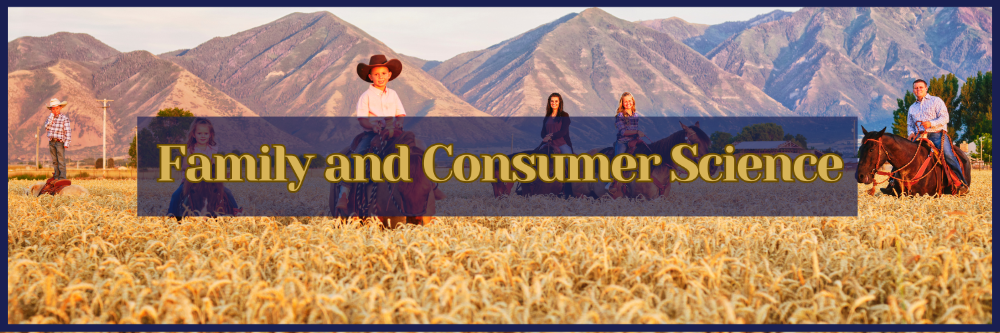 Montana family with children and parents sit on horseback in their corn field, with mountains in the background. "Family and Consumer Science" is written in bold across the image.
