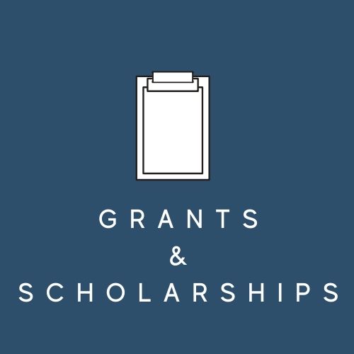 Grants and Scholarships